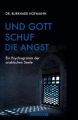 Und Gott schuf die Angst