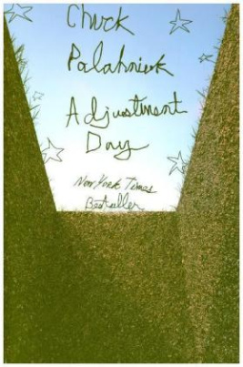 Adjustment Day - A Novel