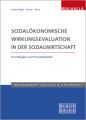 Sozialökonomische Wirkungsevaluation in der Sozialwirtschaft