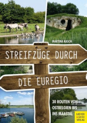 Streifzüge durch die Euregio