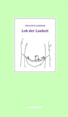 Lob der Lauheit