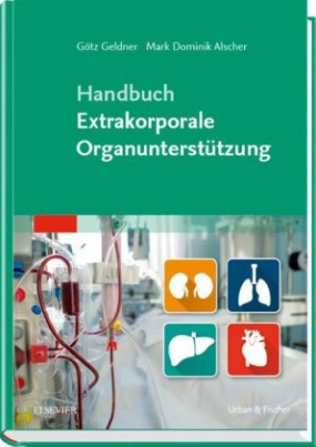 Handbuch Extrakorporale Organunterstützung