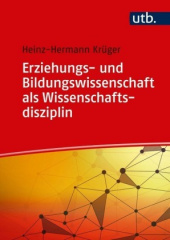 Erziehungs- und Bildungswissenschaft als Wissenschaftsdisziplin