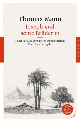 Joseph und seine Brüder. Tl.2