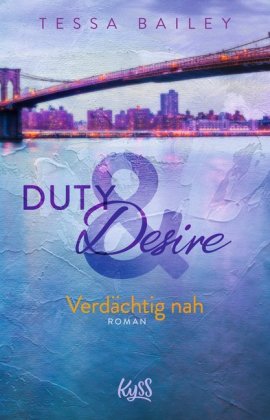 Duty & Desire - Verdächtig nah