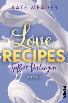 Love Recipes - Süßes Verlangen