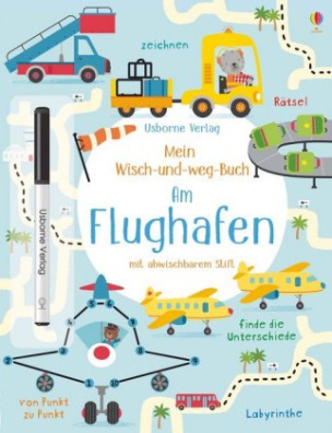 Mein Wisch-und-weg-Buch: Am Flughafen