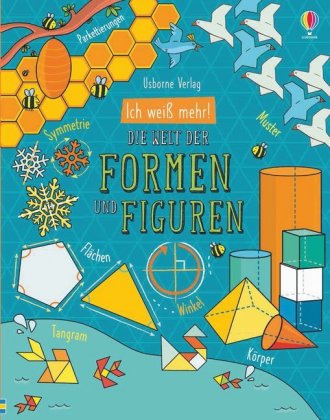 Ich weiß mehr! Die Welt der Formen und Figuren