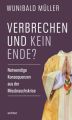 Verbrechen und kein Ende?