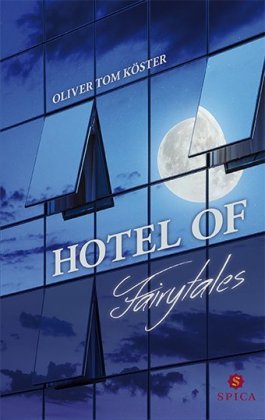 Hotel of Fairytales