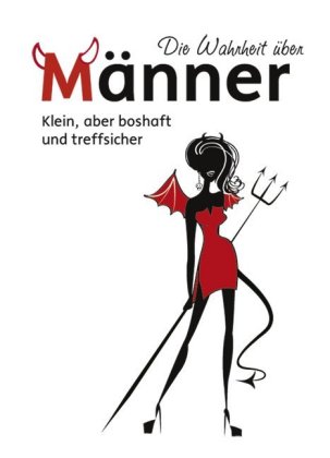 Die Wahrheit über Männer