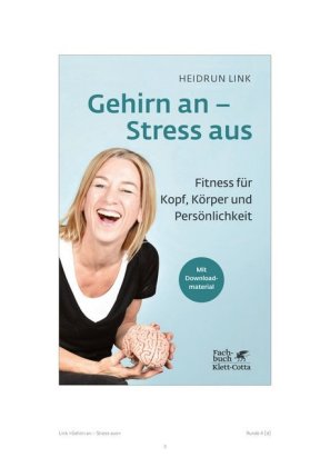 Gehirn an - Stress aus