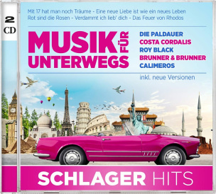 Musik für Unterwegs - Schlager Hits