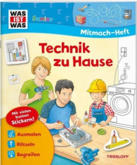 Technik zu Hause, Mitmach-Heft