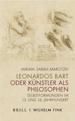 Leonardos Bart oder Künstler als Philosophen