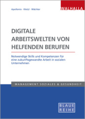 Digitale Arbeitswelten von helfenden Berufen