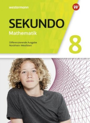 Sekundo - Mathematik für differenzierende Schulformen - Ausgabe 2018 für Nordrhein-Westfalen