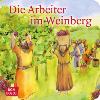 Die Arbeiter im Weinberg. Mini-Bilderbuch