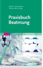 Praxisbuch Beatmung