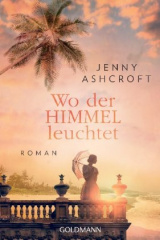 Wo der Himmel leuchtet