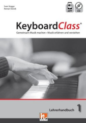 KeyboardClass. Lehrerhandbuch, m. Audio-CD. Bd.1