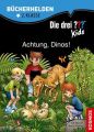 Die drei ??? Kids - Achtung, Dinos!