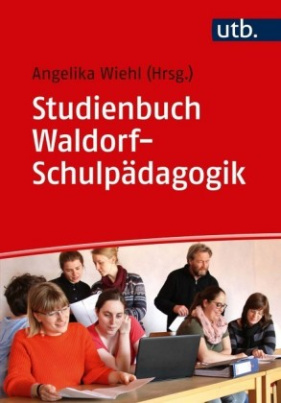 Studienbuch Waldorf-Schulpädagogik