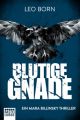 Blutige Gnade