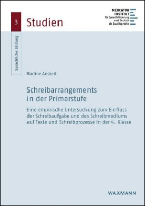 Schreibarrangements in der Primarstufe