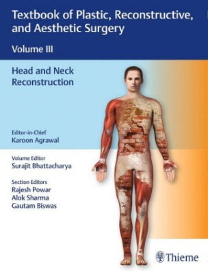 Textbook of Plastic, Reconstructive, and Aesthetic Surgery. Vol.3