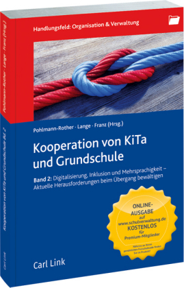 Kooperation von Kita und Grundschule, Band 2