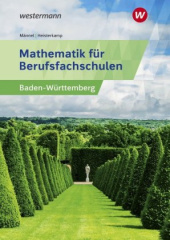 Mathematik für Berufsfachschulen, Ausgabe Baden-Württemberg