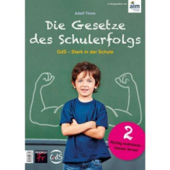 Die Gesetze des Schulerfolgs GdS - Stark in der Schule. H.2