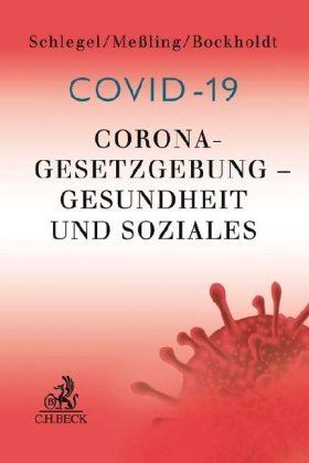 Corona-Gesetzgebung - Gesundheit und Soziales