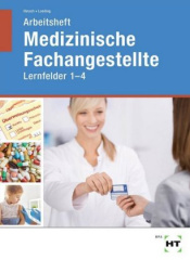 Arbeitsheft Medizinische Fachangestellte