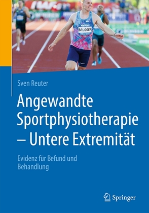 Angewandte Sportphysiotherapie - Untere Extremität