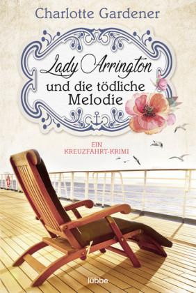 Lady Arrington und die tödliche Melodie