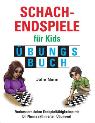 Schachendspiele für Kids, Übungsbuch