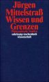 Wissen und Grenzen