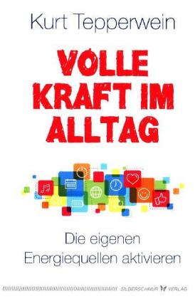 Volle Kraft im Alltag