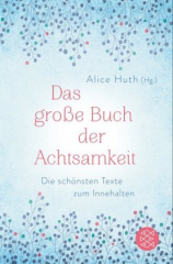 Das große Buch der Achtsamkeit