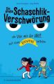 Die große Schaschlik-Verschwörung oder Wie wir die Welt mit einer Banane retteten