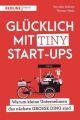 Glücklich mit Tiny Start-ups