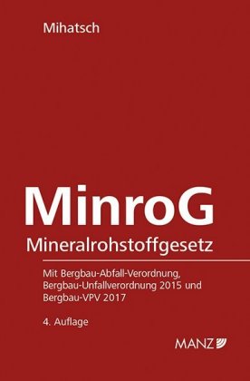 MinroG - Mineralrohstoffgesetz (f. Österreich)