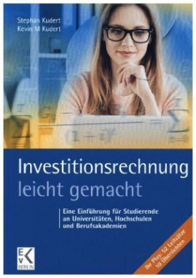 Investitionsrechnung - leicht gemacht