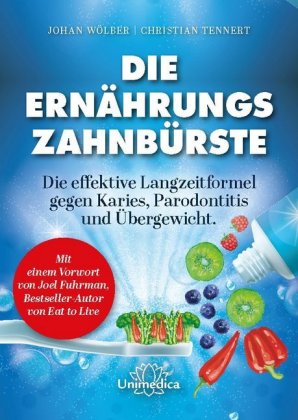 Die Ernährungs-Zahnbürste