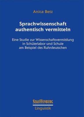 Sprachwissenschaft authentisch vermitteln