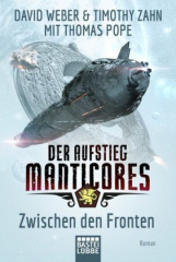 Der Aufstieg Manticores: Zwischen den Fronten