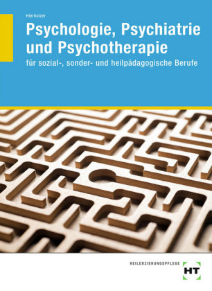 Psychologie, Psychiatrie und Psychotherapie