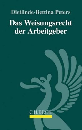 Das Weisungsrecht der Arbeitgeber